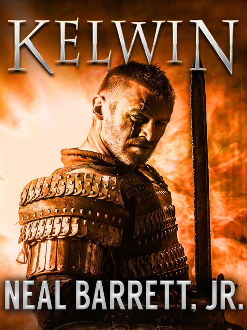 Title details for Kelwin by Neal Barrett Jr. - Available